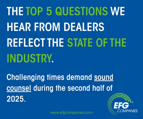 EFG Companies: Top Five Questions We Hear From Dealers Reflect State of the Industry