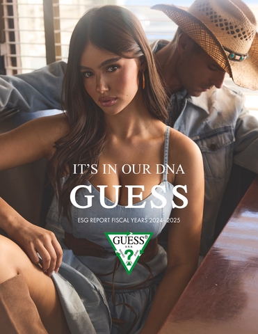 GUESS Unveils FY2024–2025 ESG Report: "It's in Our DNA" — Highlighting Bold Progress and Commitments Through ACTION GUESS Strategy