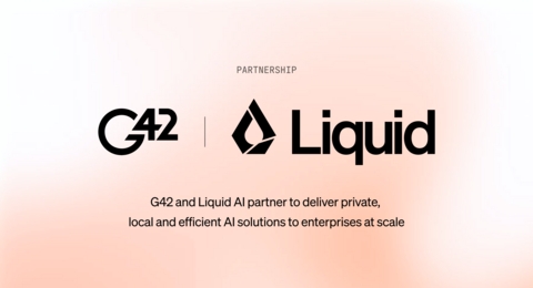 ADDING MULTIMEDIA: G42 and Liquid AI Partner to Deliver Private, Local and Efficient AI Solutions to Enterprises at Scale