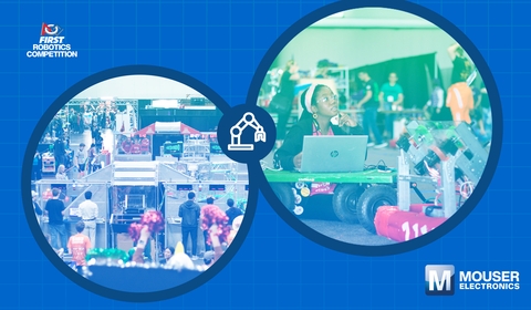 Mouser Electronics Empowers Next Generation of Engineers as Registration Sponsor of 2025 FIRST Robotics Championship