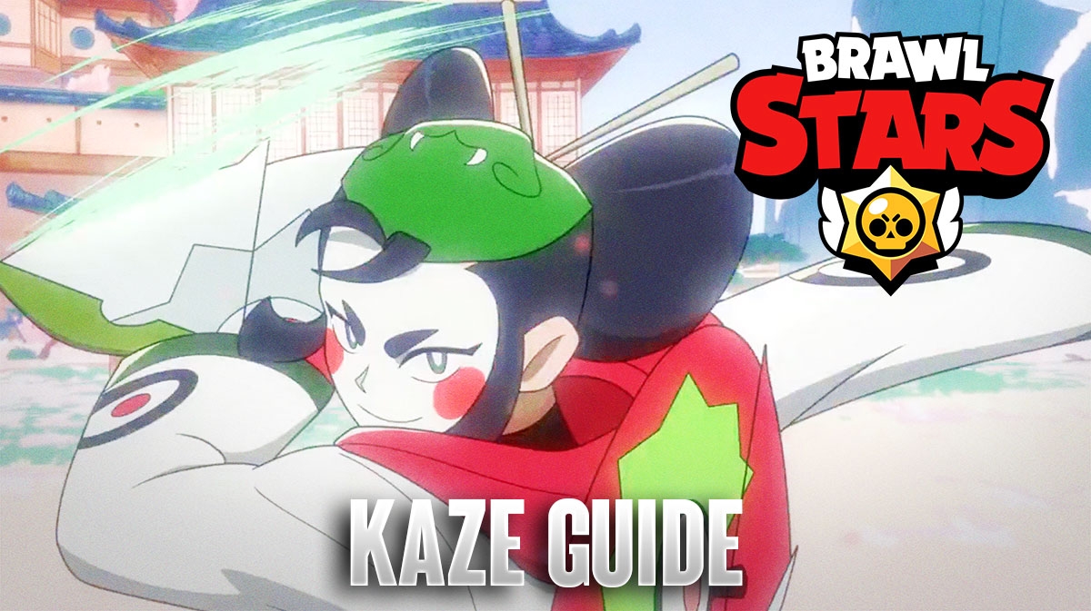 Brawl Stars Kaze Guide – Best Setup For Ultra Legendary Brawler
