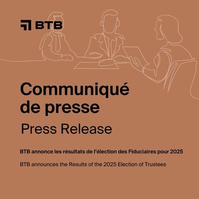 BTB Announces the Results of the 2025 Election of Trustees