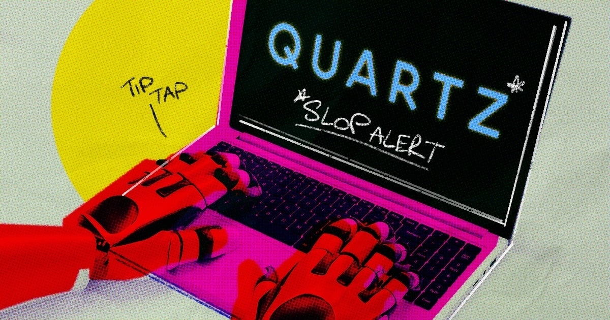 Quartz Is Publishing AI-Generated Articles Based on Other AI Slop, Along With Warning They May Be Filled With Errors