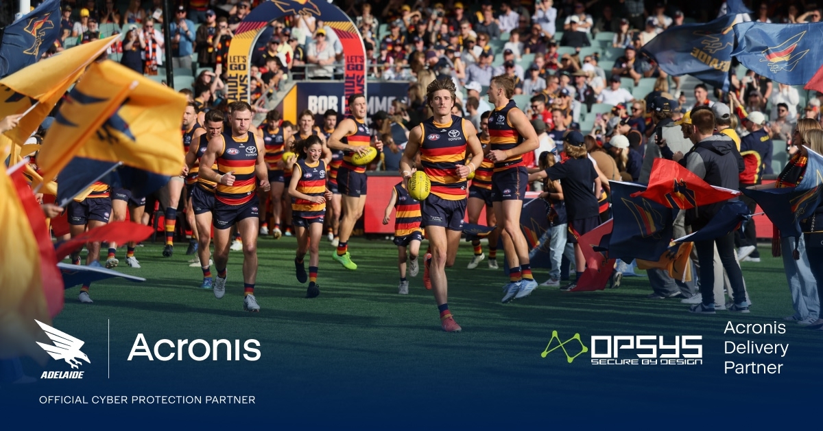 Acronis Expands #TeamUp Program in Australia with Adelaide Crows, Supported by OpSys