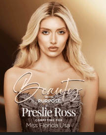 All Eyes on Preslie Ross: A Nationwide Supermodel Calls Florida Home and Prepares to Compete for Miss Florida USA