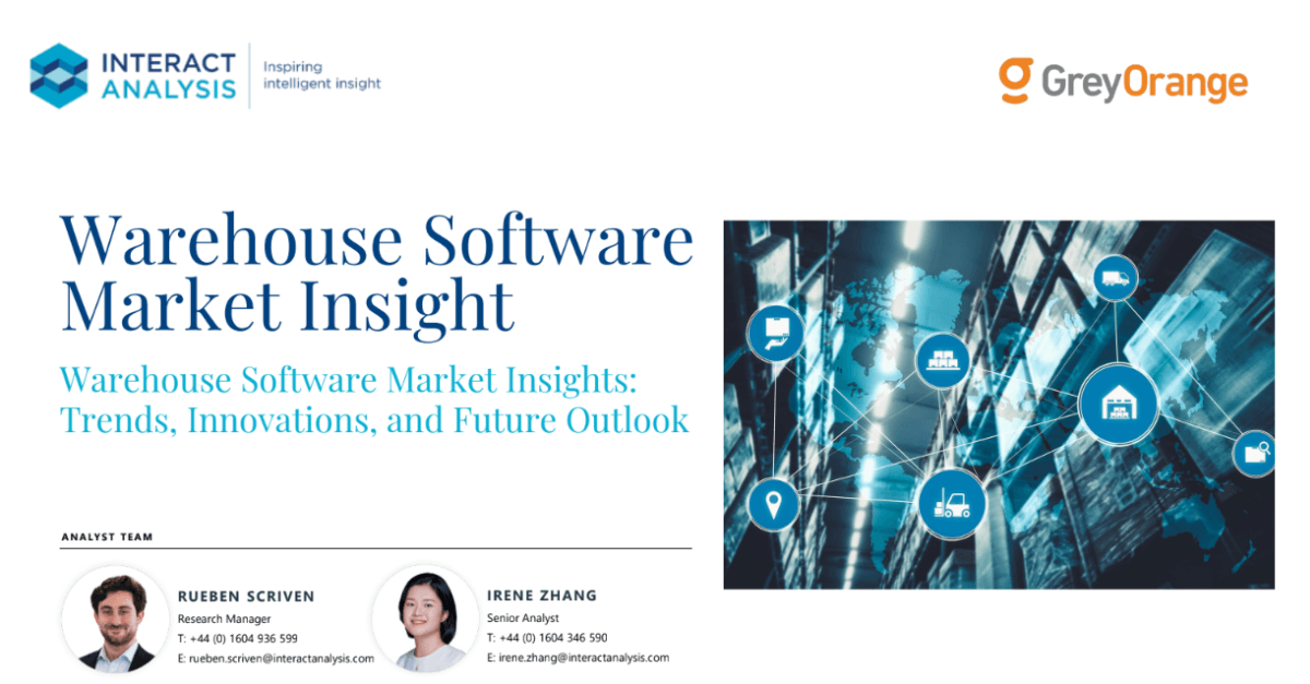 GreyMatter by GreyOrange Recognized in Interact Analysis' Warehouse Software Market Insight Report