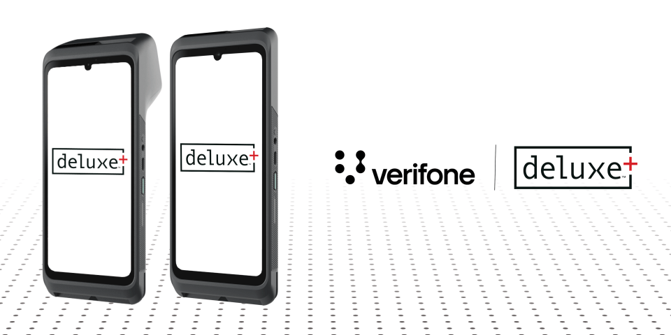 Verifone and Deluxe Strengthen Partnership to Power Unified Payments on Verifone Next-Gen Victa Devices