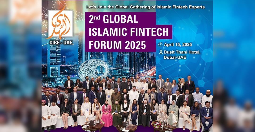 Global Islamic Fintech Forum Kicks off in Dubai