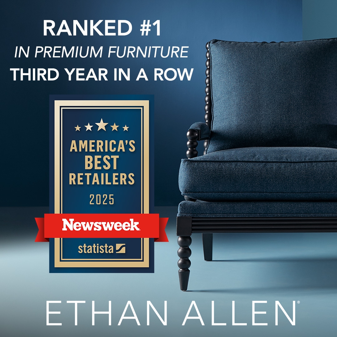 Ethan Allen Rated America's Best Premium Furniture Retailer for 3rd Consecutive Year