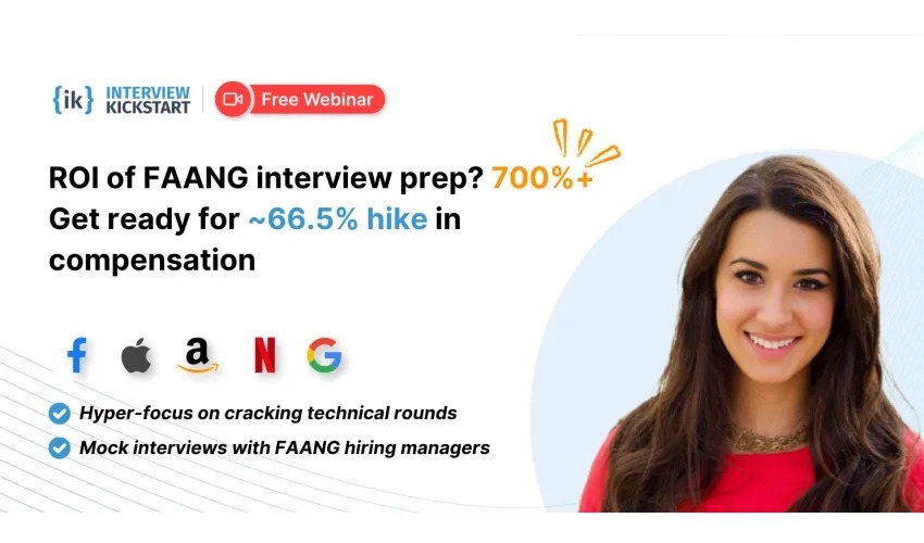 Interview Kickstart Cost And Course Fees Updated 2025 - Best Technical Interview Prep Course Reviews Garner Widespread Praise from Software Engineers and Tech Professionals