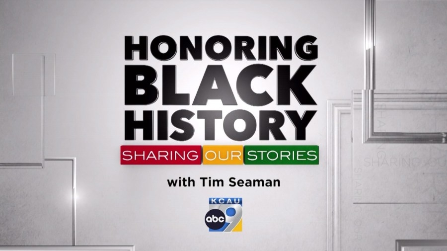 KCAU 9's Honoring Black History special