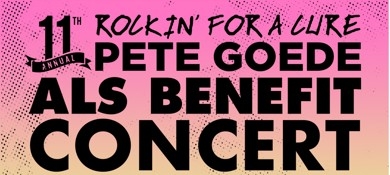 11th annual Pete Goede ALS Benefit Concert this weekend