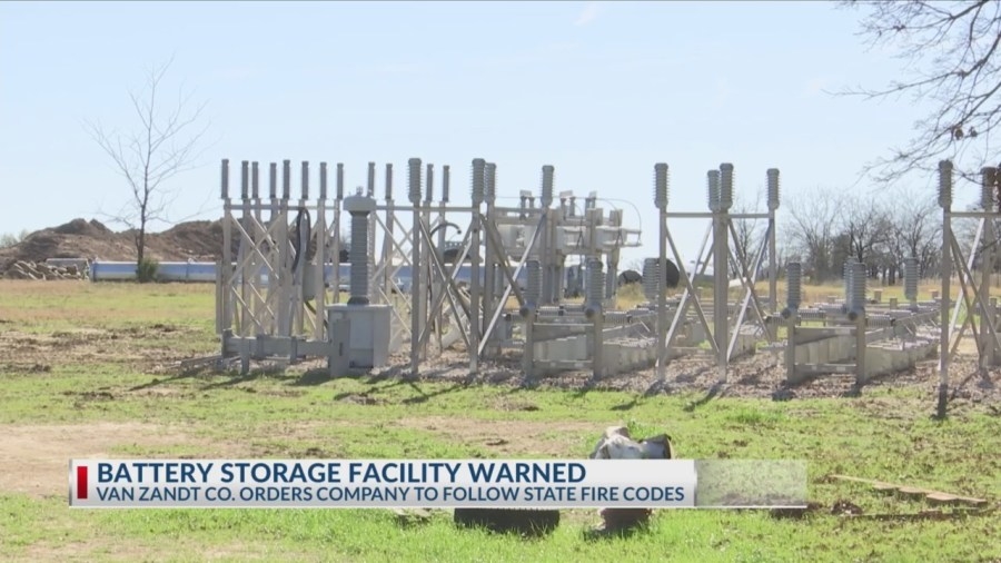 Van Zandt Co. Fire Marshal orders battery facility to meet fire codes or face consequences