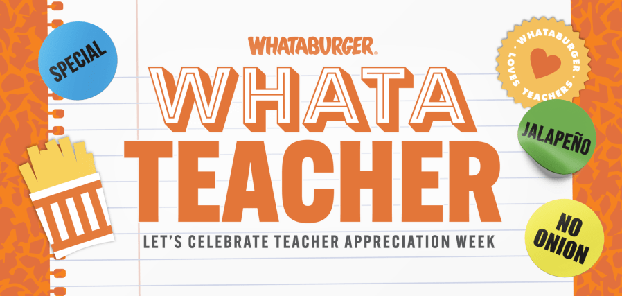 ‘Whata-teacher': Whataburger celebrates teachers with free breakfast