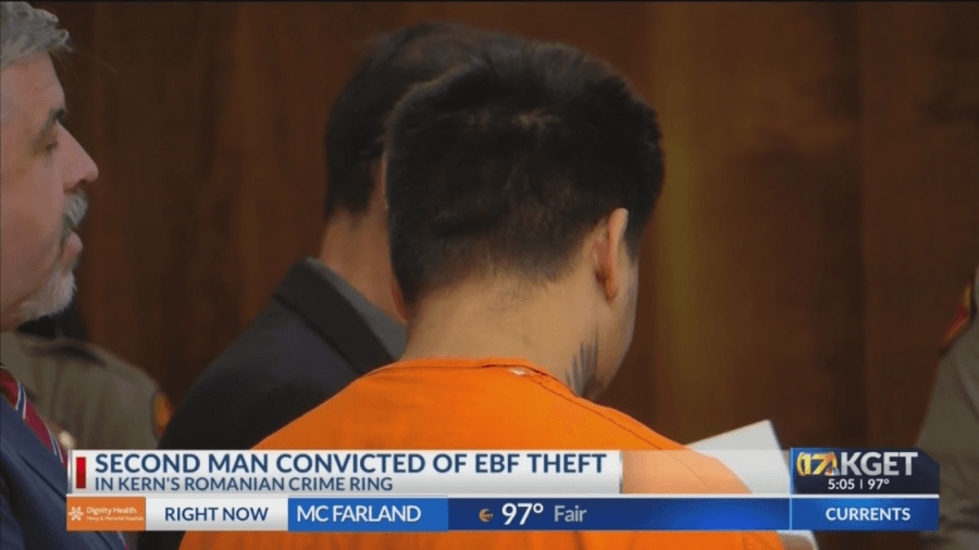 Another Romanian convicted for EBT theft in Kern County