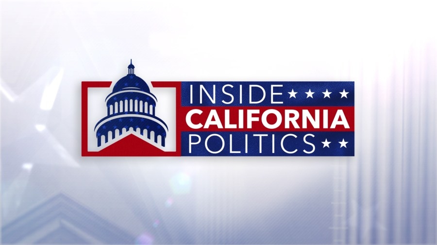 Inside California Politics: May 17, 2025