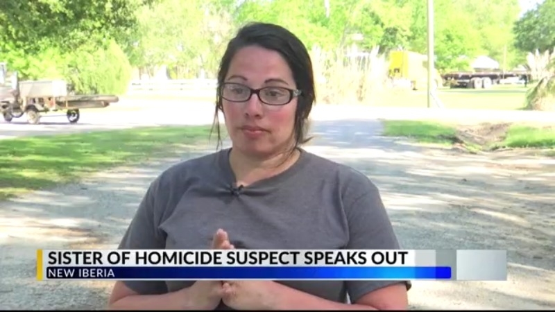 Sister of suspect in New Iberia homicide spoke out