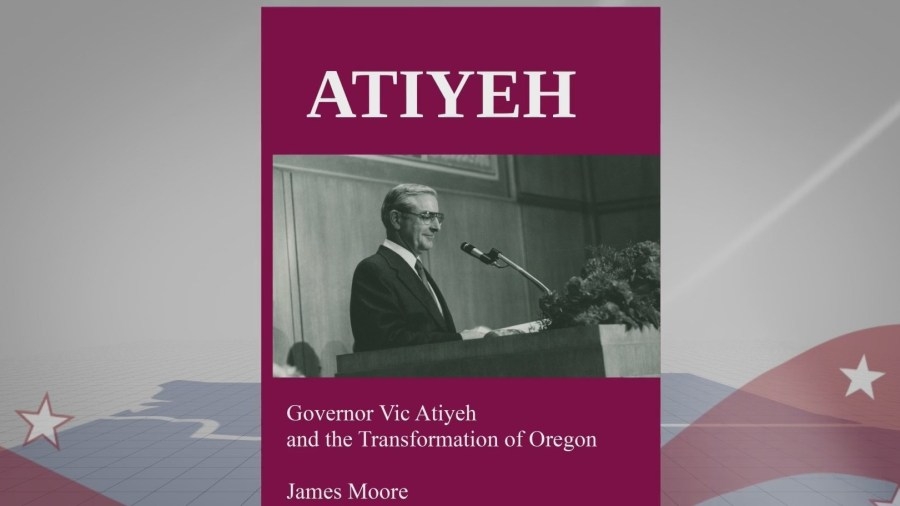 Biographer shares impacts of former Oregon Gov. Vic Atiyeh in new book