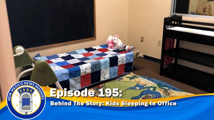 Behind The Story: Kids Sleeping In CYFD Offices