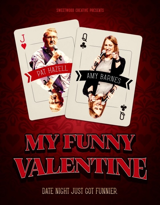 Date night idea: My Funny Valentine, stand up comedy