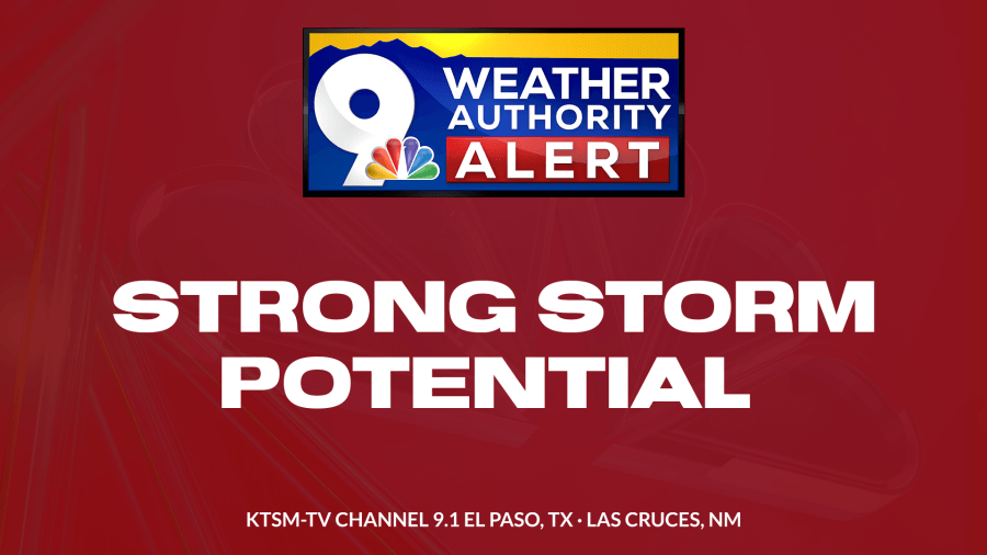 Potentially strong storms, flooding overnight in El Paso area– Your 9-Day Forecast