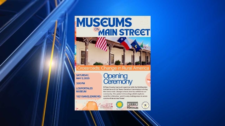 Traveling Smithsonian exhibit to be in San Elizario for six weeks