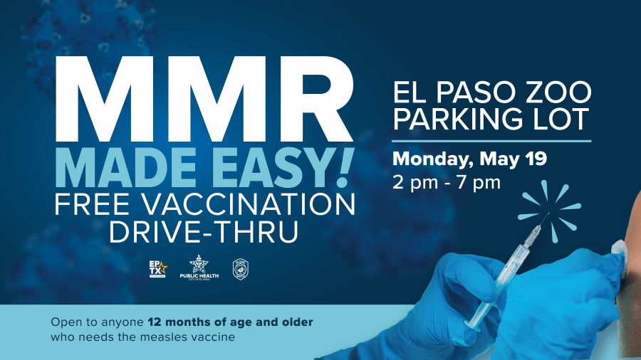 City, El Paso Fire to host free measles vaccine drive-thru event