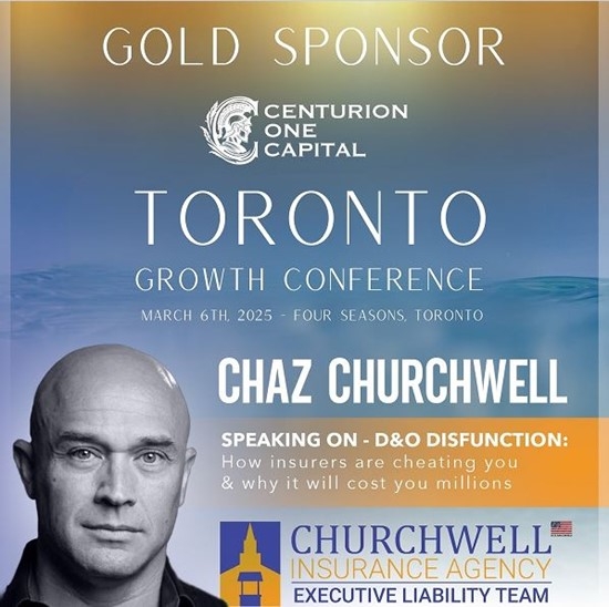 Churchwell Insurance to Speak on D&O Insurance at Centurion One Capital 8th Toronto Conference