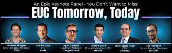 World of EUC: Extraordinary Keynote in End User Computing