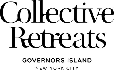 COLLECTIVE RETREATS GOVERNORS ISLAND RETURNS FOR THE 2025 SEASON WITH A NATURE-FORWARD ESCAPE IN THE HEART OF NYC