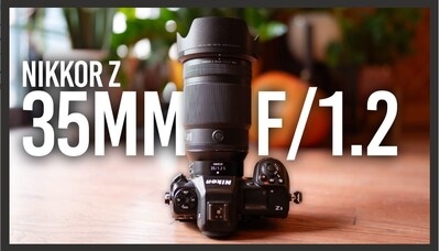 Nikon Announces NIKKOR 35mm F1.2 S Lens, COOLPIX P1100 Super-Zoom Camera; First Look YouTube Video P1100 Camera and NIKKOR 35mm F1.2 S Lens: Preorder and More Info at B&H