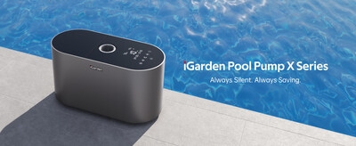 iGarden Pool Pump X Series Launched in June 12th