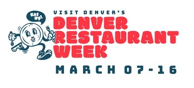 VISIT DENVER'S 21st ANNUAL RESTAURANT WEEK KICKS OFF TOMORROW