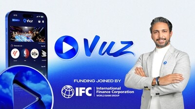 Global Investment Giant IFC (World Bank) Invests in VUZ $12M Pre-Series C, the World's Leading Immersive Media Company