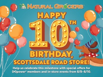 Natural Grocers® Invites Scottsdale, AZ, Customers to Celebrate Store's 10th Anniversary August 8-10, 2025