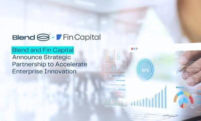 Blend360 and Fin Capital Announce Strategic Partnership to Accelerate Enterprise Innovation