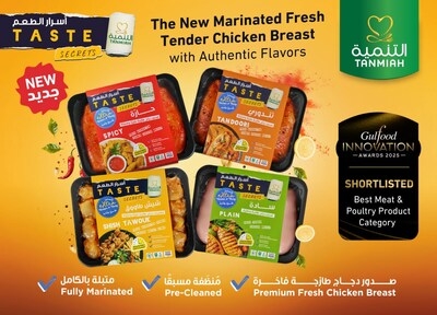 'Tanmiah Taste Secrets', a new line of marinated fresh chicken, shortlisted for Gulfood Innovation Awards