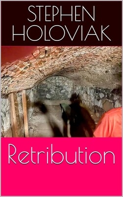 Chambersburg Storyteller Stephen Holoviak Discusses New Book--Retribution--at Franklin County Visitors Bureau's June Lunch & Learn