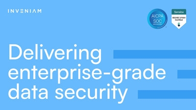 Inveniam Achieves SOC 2 Type II, SOC 3, NIST2, and ISO 27001: 2022 Certifications--Setting a New Standard in Data Security for Private Markets