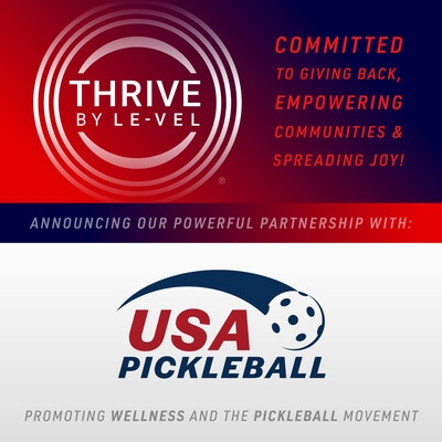 THRIVE Enters the Court: Le-Vel Announces Official Partnership with USA Pickleball