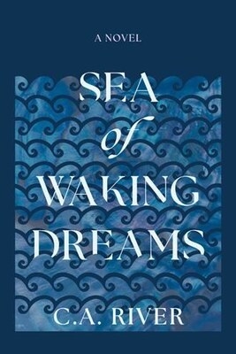 New release 'Sea of Waking Dreams' chronicles one woman's journey through memory, identity and healing