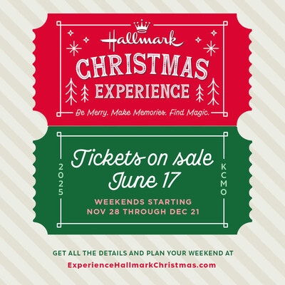 HALLMARK CHRISTMAS EXPERIENCE RETURNS BIGGER AND BETTER THAN EVER WITH A STAR-STUDDED LINEUP AND MORE NEW WAYS TO CELEBRATE SEASON