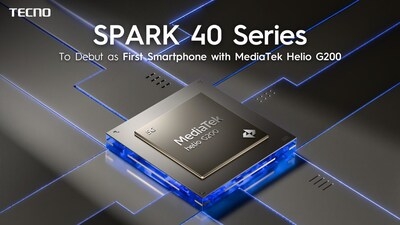 TECNO SPARK 40 Series Set for Global Debut as the First Smartphone with MediaTek Helio G200