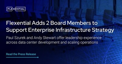 Flexential Adds 2 Board Members to Support Enterprise Infrastructure Strategy