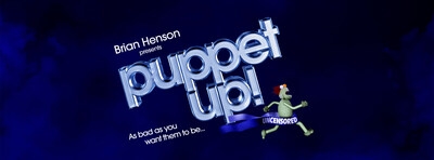 HENSON ALTERNATIVE'S PUPPET UP! - UNCENSORED RETURNS! TICKETS ON SALE NOW FOR 14 PERFORMANCES AT THE KIRK DOUGLAS THEATRE WITH SPECIAL VIP COCKTAIL PARTY EXPERIENCE JULY 16-27 2025