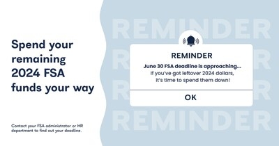 FSA Store® Issues Alert for June 30 flexible spending account (FSA) Spending Deadline: Check Your Balance and Use, Don't Lose, Tax-free Funds
