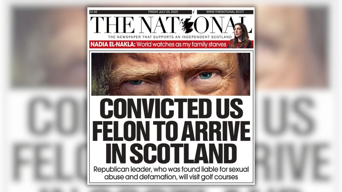 Fact Check: Scottish newspaper's headline about Trump visit read 'Convicted US Felon to Arrive in Scotland'
