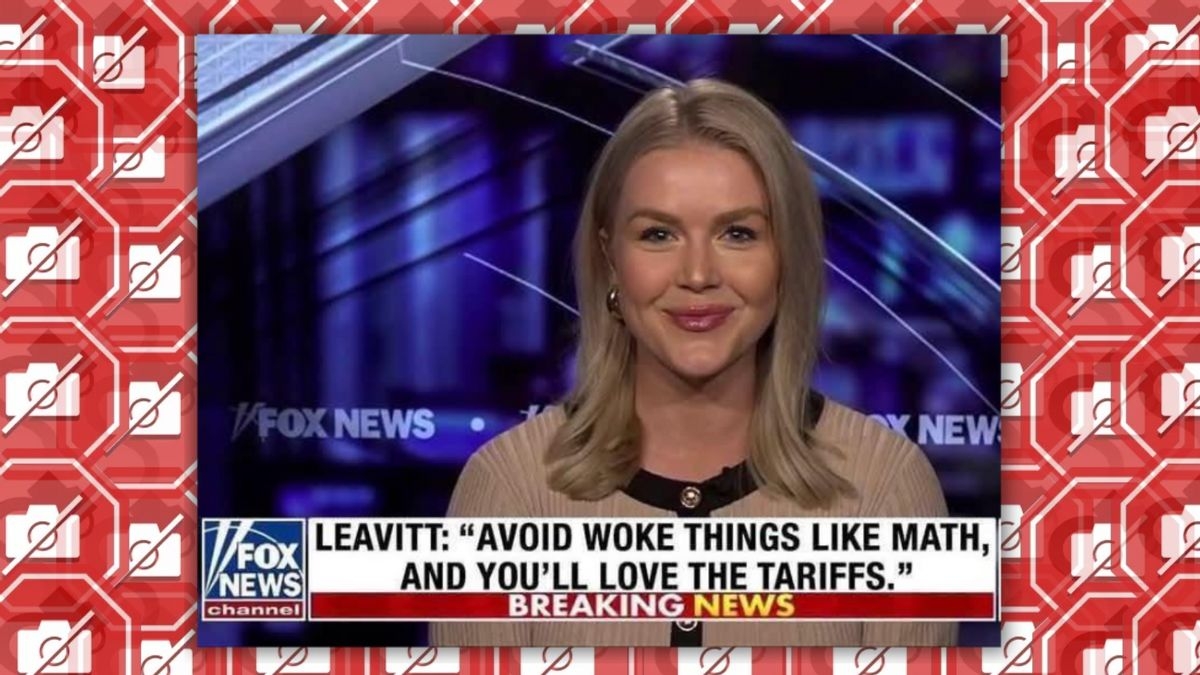 Fact Check: Karoline Leavitt didn't say, 'Avoid woke things like math, and you'll love the tariffs'