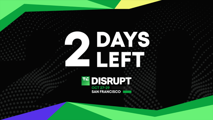 48 hours left: What you won't want to miss at the 20th TechCrunch Disrupt in October