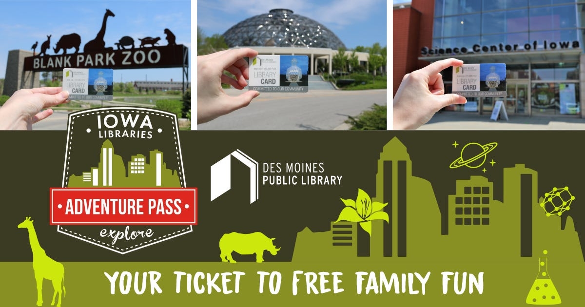 Adventure Passes are coming back to Iowa libraries this summer. How to get free passes: